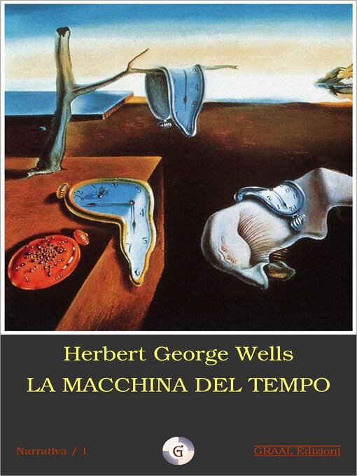 Title details for La macchina del tempo by HERBERT GEORGE WELLS - Available